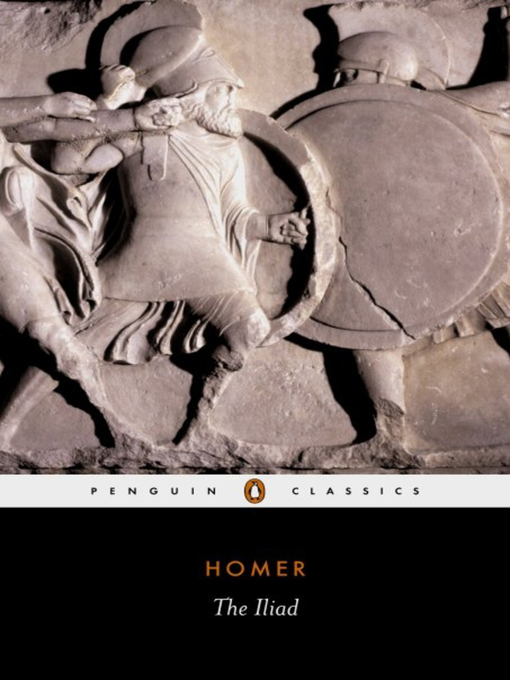 Title details for The Iliad by Homer - Wait list